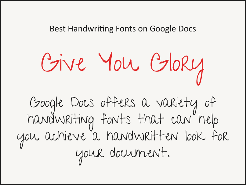 Best Handwriting Fonts On Google Docs   4. Best Handwriting Fonts On Google Docs Give You Glory 