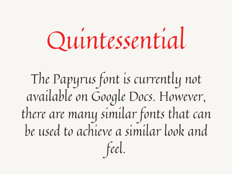 Papyrus Font Google Docs
