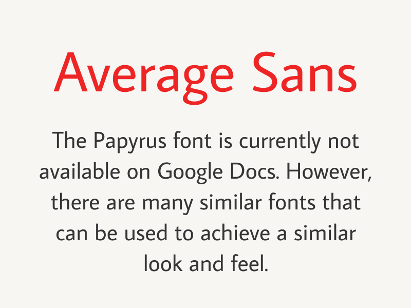 does google docs have papyrus font