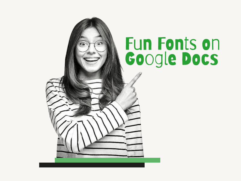 Fun Fonts on Google Docs