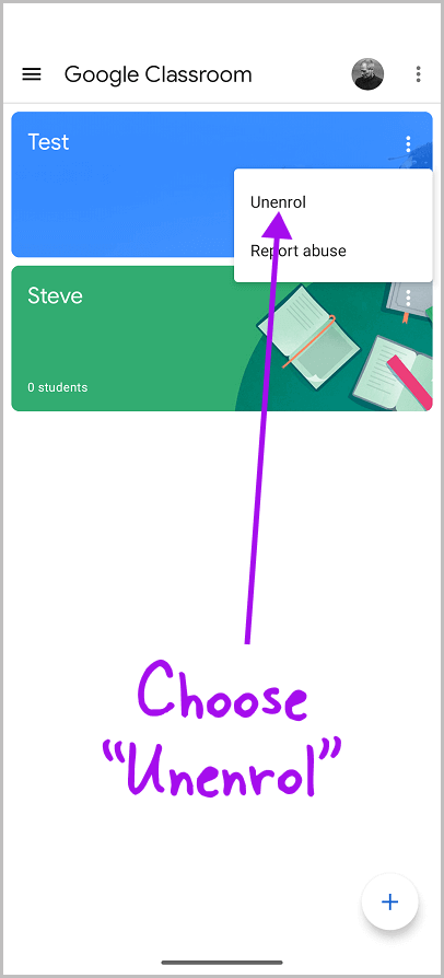 How to Unenroll from a Google Classroom on iPhone/iPad/Android/App