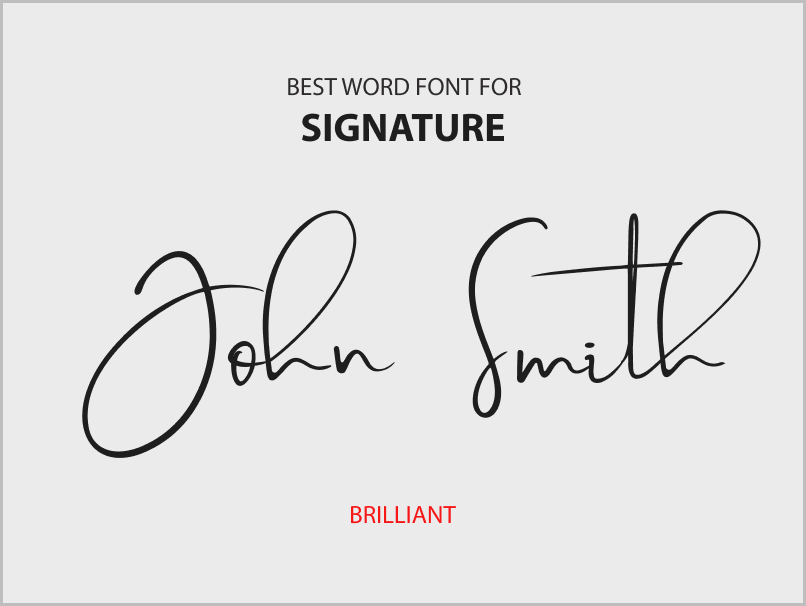 Best Word Font for Signature