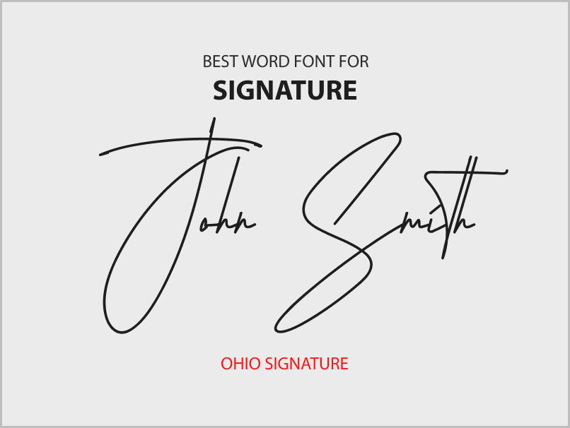 Best Word Font for Signature