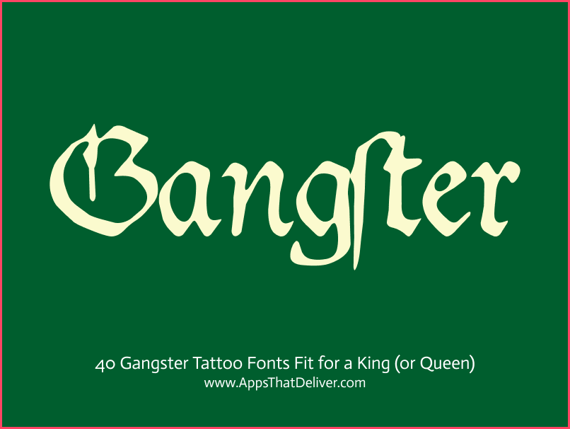 Calligraphy Gangster Tattoo Fonts