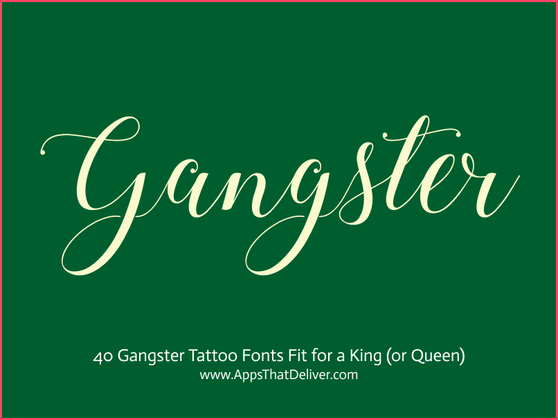 Calligraphy Gangster Tattoo Fonts