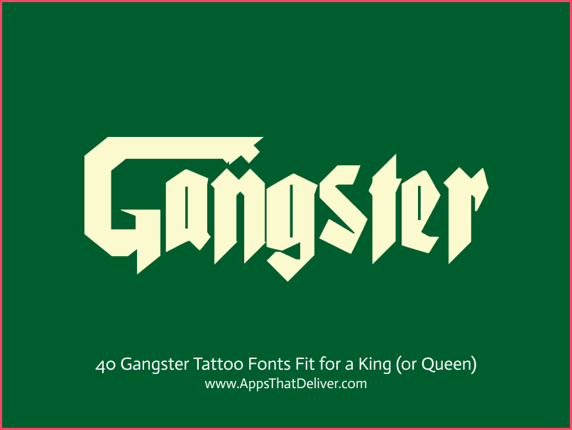 Calligraphy Gangster Tattoo Fonts