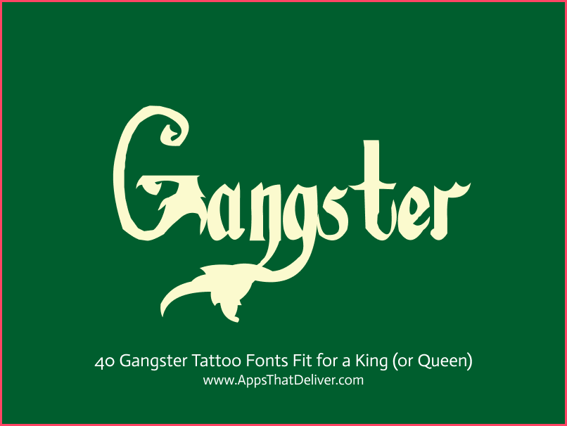 Calligraphy Gangster Tattoo Fonts