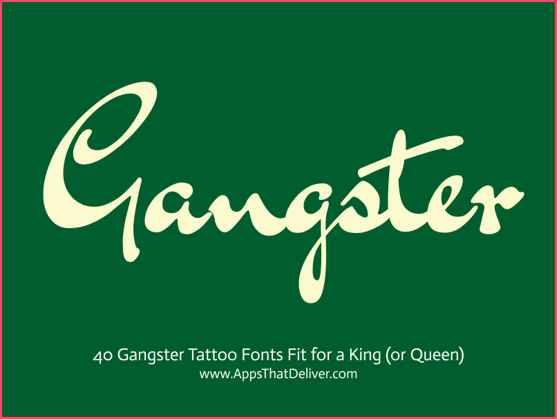 Calligraphy Gangster Tattoo Fonts