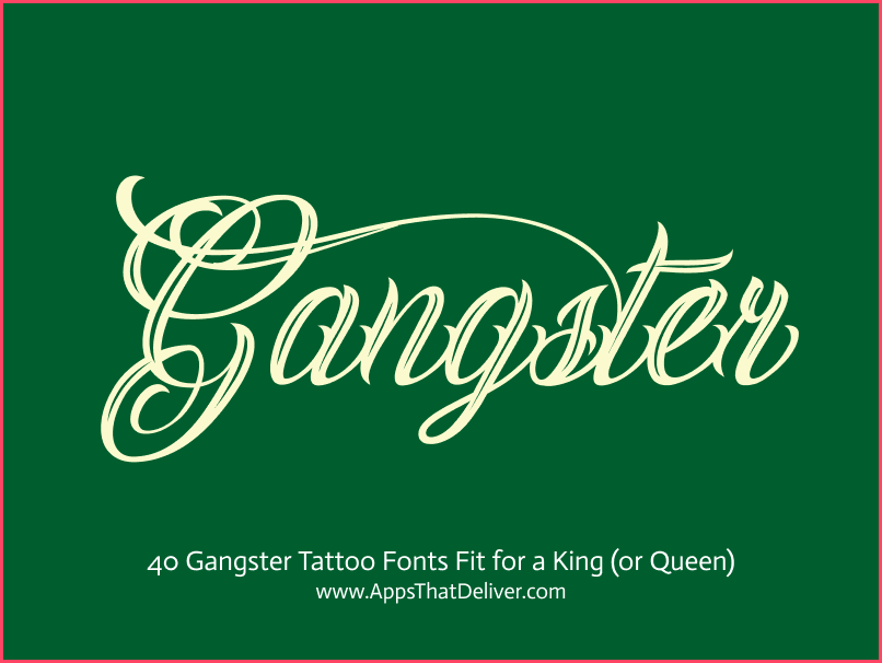 Cursive Gangster Tattoo Fonts