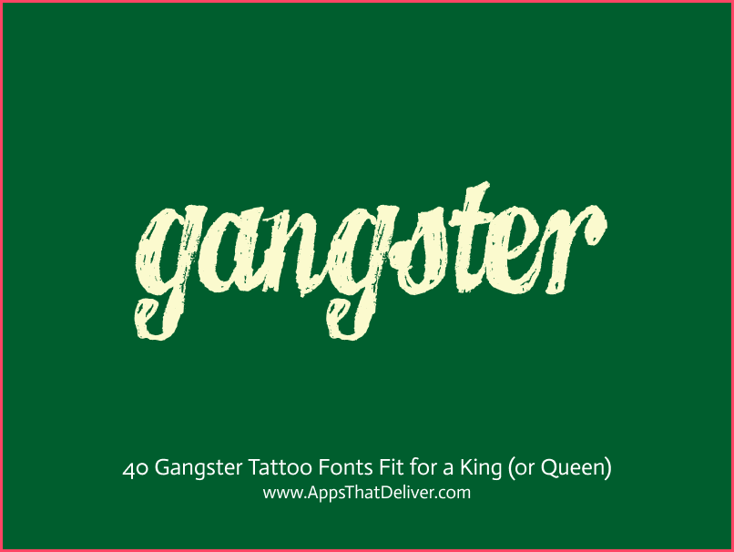 Cursive Gangster Tattoo Fonts