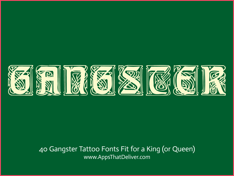 Gangster Old English Letters Tattoos