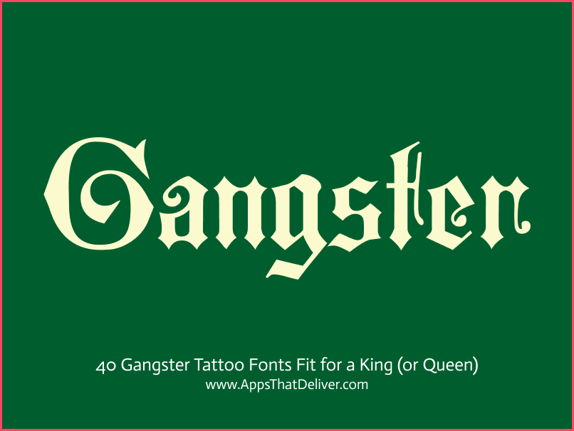 Gangster Old English Letters Tattoos