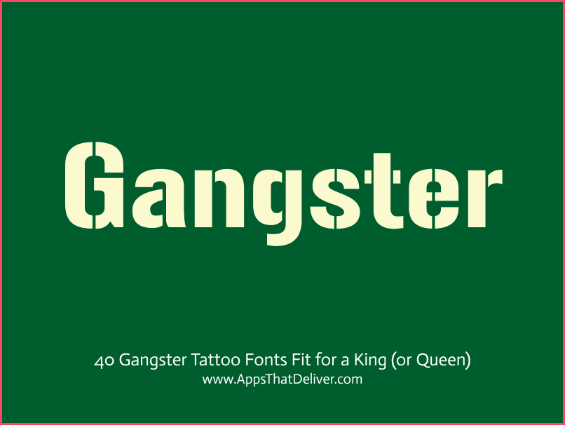 Gangster Stencil Tattoo Fonts