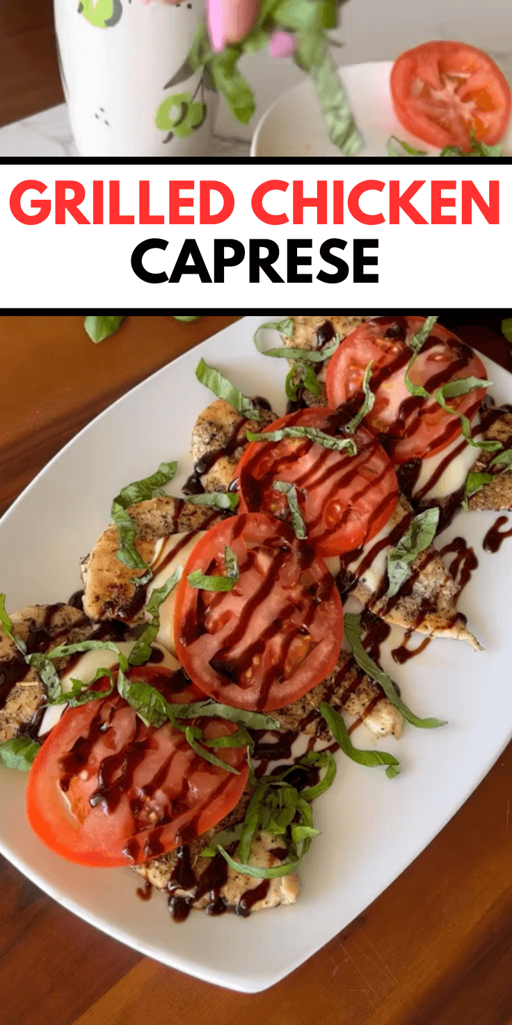 Grilled Chicken Caprese