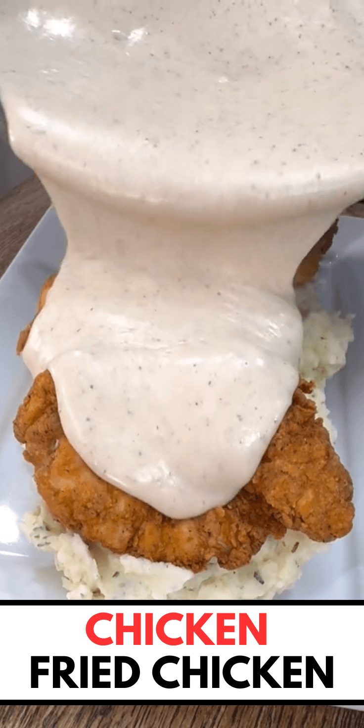 Chicken Fried Chicken