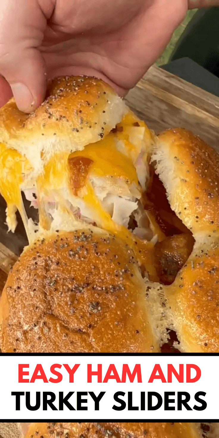 Easy Ham and Turkey Sliders