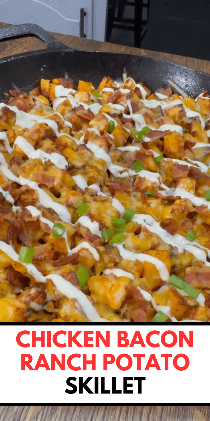 Chicken Bacon Ranch Potato Skillet