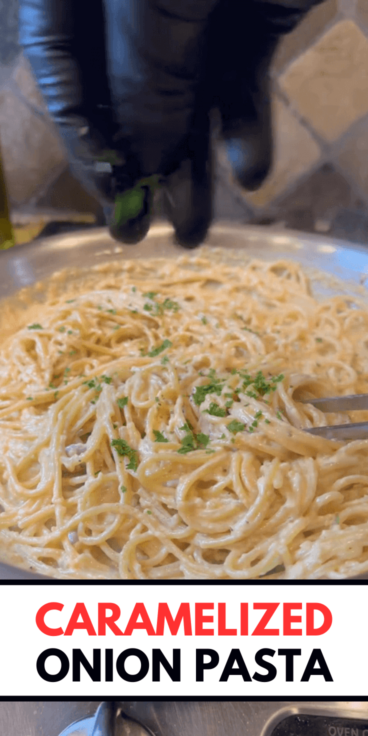 Caramelized Onion Pasta