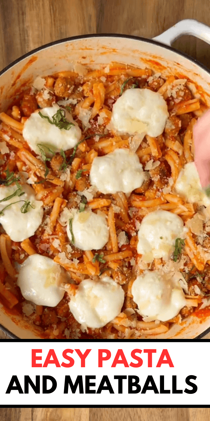 Easy Pasta and Meatballs Dinner