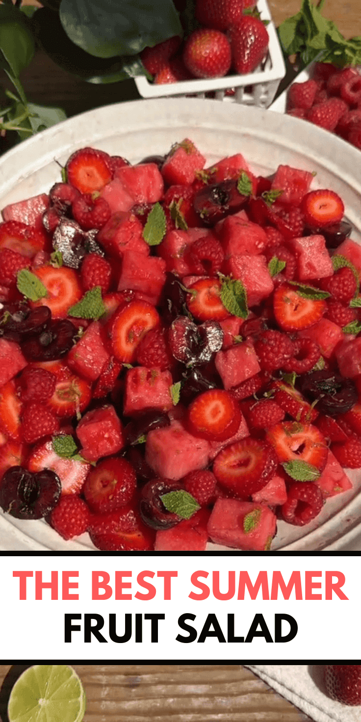 The BEST Summer Fruit Salad