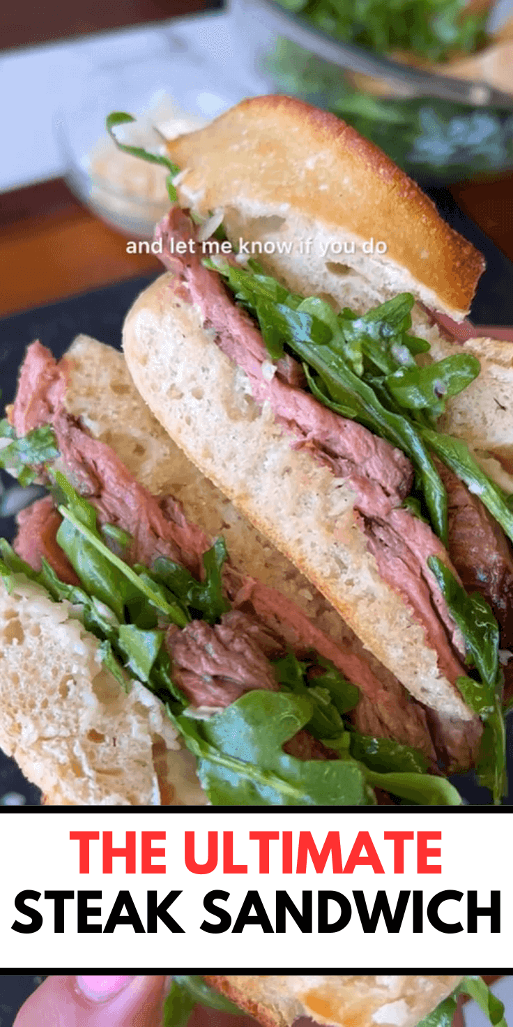 The Ultimate Steak Sandwich