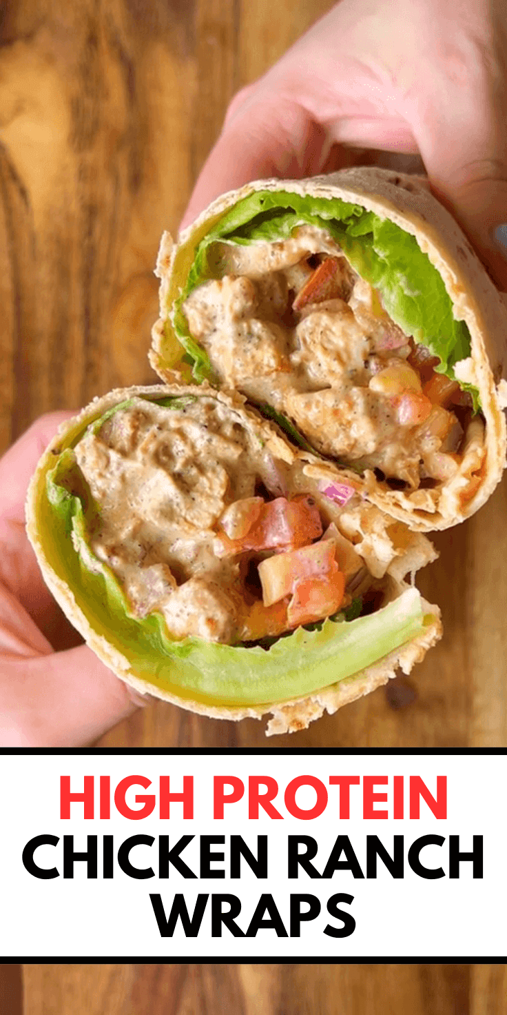 High Protein Chicken Ranch Wraps