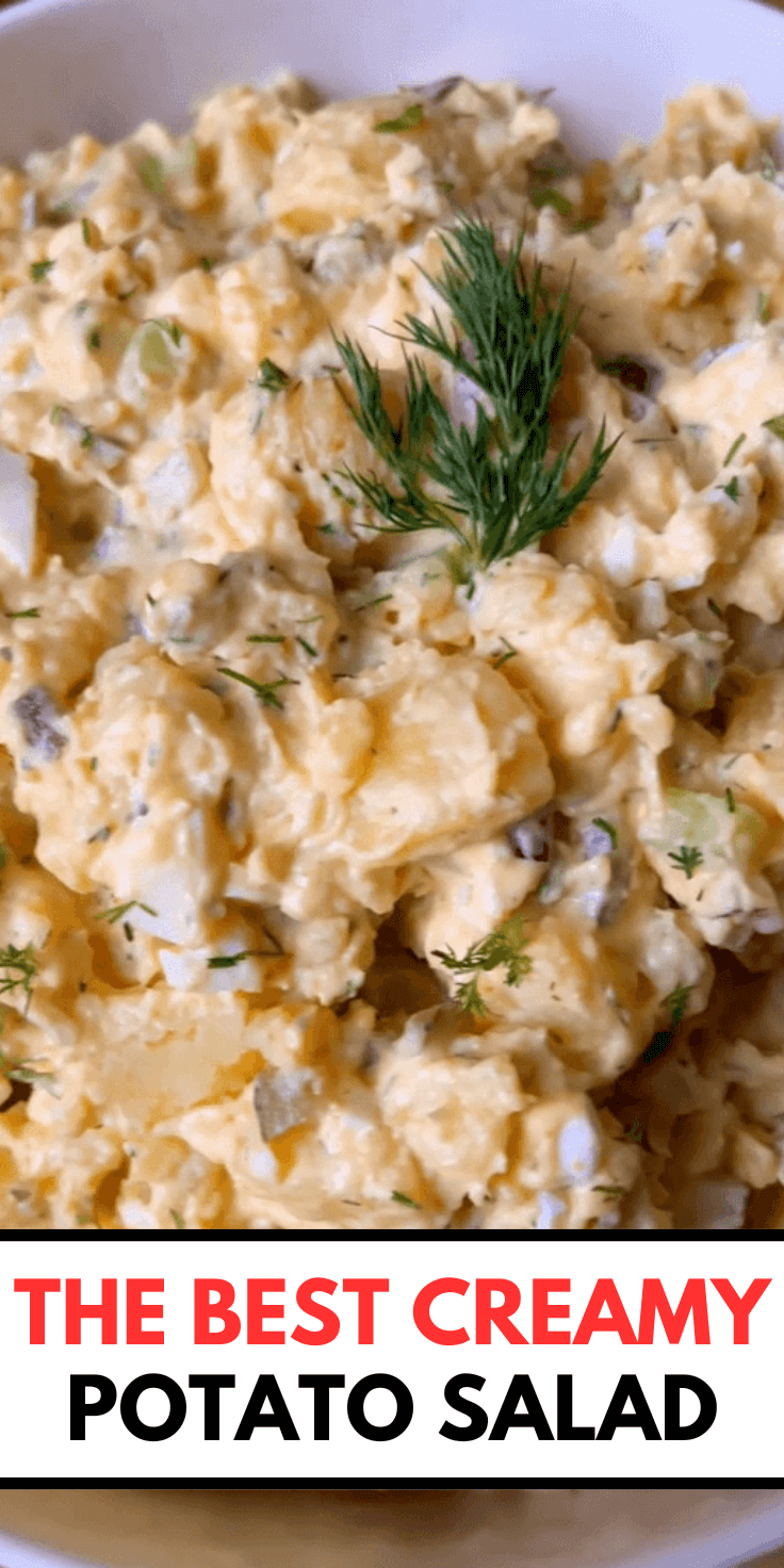 The BEST Creamy Potato Salad